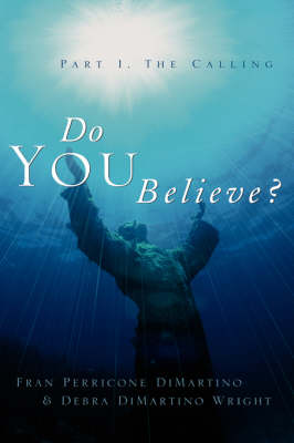 Do You Believe? (Paperback)
