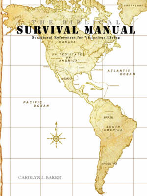 The Biblical Survival Manual (Paperback)