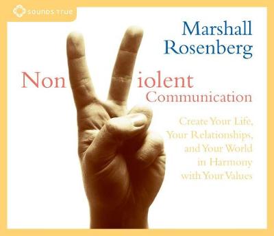 Nonviolent Communication (CD-Audio)