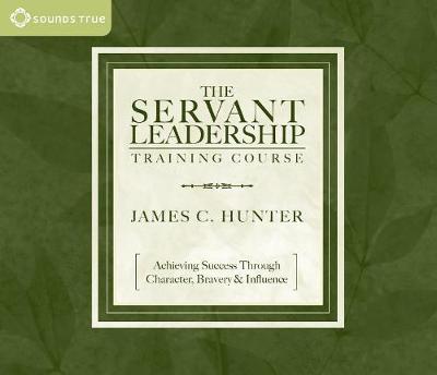 Servant Leadership Training Course (CD-Audio)
