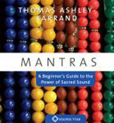 Mantras: A Beginner's Guide to the Power of Sacred Sound (CD-Audio)