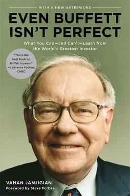 Even Buffett Isn't Perfect: What You Can - and Can't - Learn from the World's Greatest Investor (Paperback)