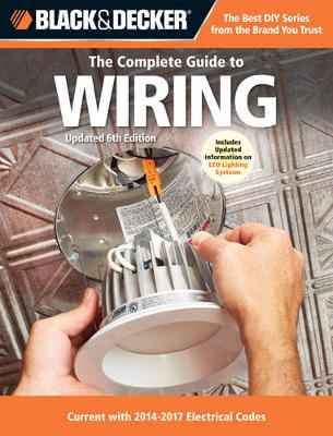 Black & Decker The Complete Guide to Wiring Book Summary Audiobook by  Editors of Cool Springs 