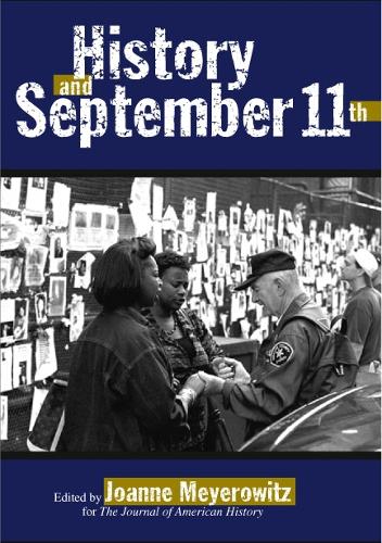 History And 9/11 - Critical Perspectives On The P (Hardback)
