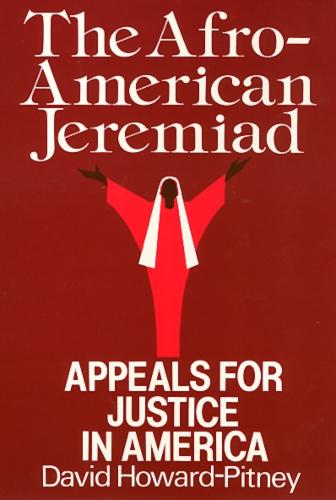 African American Jeremiad Rev: Appeals For Justice In America (Paperback)