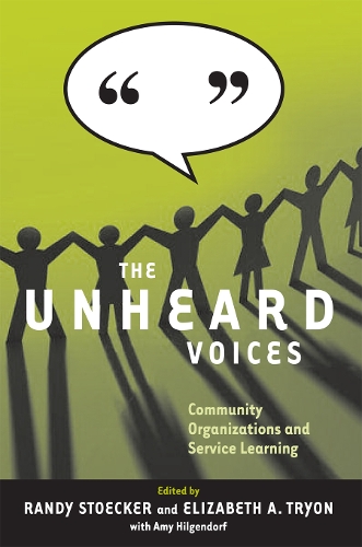 The Unheard Voices: Community Organizations and Service Learning (Paperback)