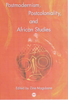 Postmodernism, Postcoloniality, And African Studies (Paperback)