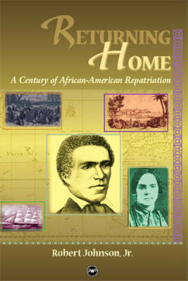 Returning Home: A Century of African Repatriation (Paperback)