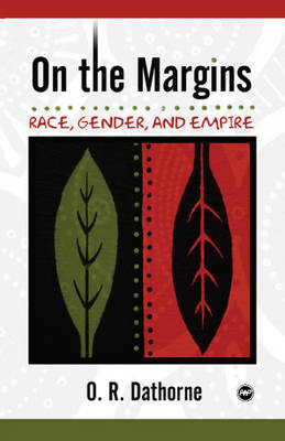 On The Margins: Race, Gender and Empire (Paperback)