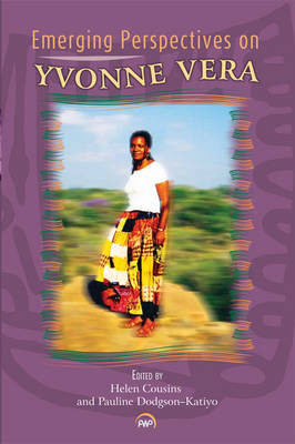 Emerging Perspectives On Yvonne Vera (Paperback)