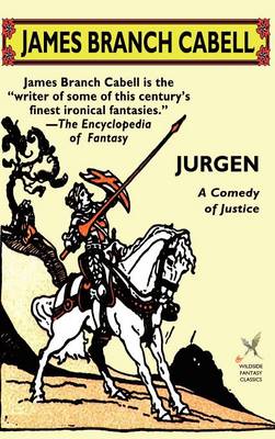 Jurgen: A Comedy of Justice (Hardback)