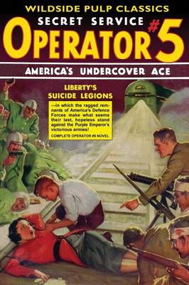 Operator #5: Liberty's Suicide Legions (Paperback)