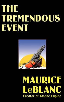 The Tremendous Event (Hardback)