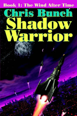 The Shadow Warrior, Book 1: The Wind After Time (Paperback)