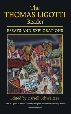 The Thomas Ligotti Reader (Hardback)