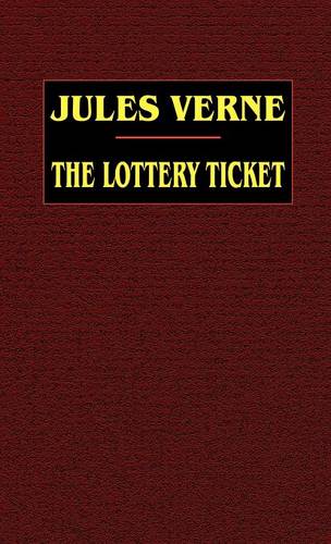 The Lottery Ticket (Hardback)