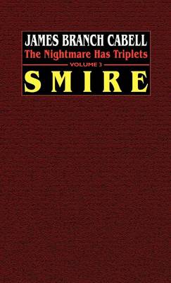 Smire: The Nightmare Has Triplets, Volume 3 (Hardback)