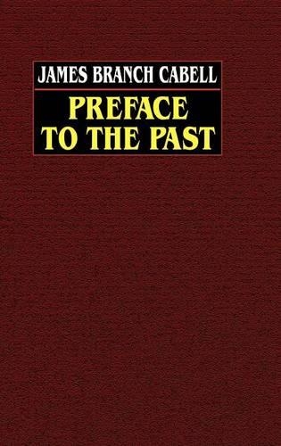 Preface to the Past (Hardback)