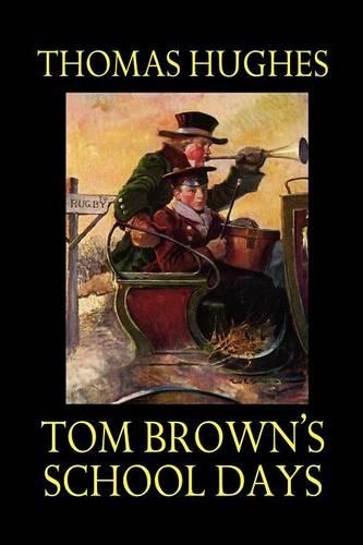 Tom Brown's School Days (Paperback)