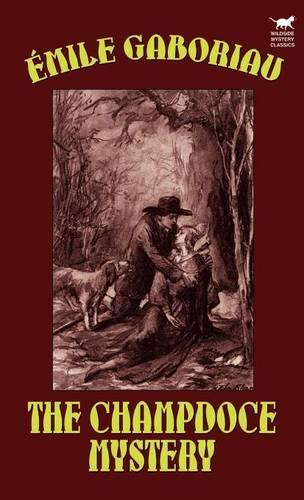 The Champdoce Mystery (Hardback)