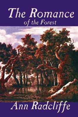 The Romance of the Forest (Paperback)