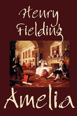 Amelia by Henry Fielding, Fiction, Literary (Paperback)