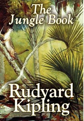 The Jungle Book by Rudyard Kipling, Fiction, Classics (Hardback)