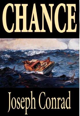 Chance by Joseph Conrad, Fiction, Classics (Hardback)
