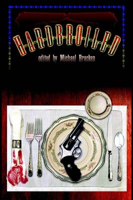 Hardbroiled (Hardback)