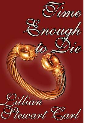 Time Enough to Die (Hardback)