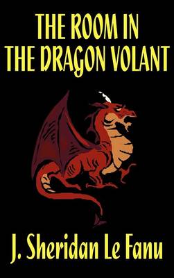 The Room in the Dragon Volant (Hardback)