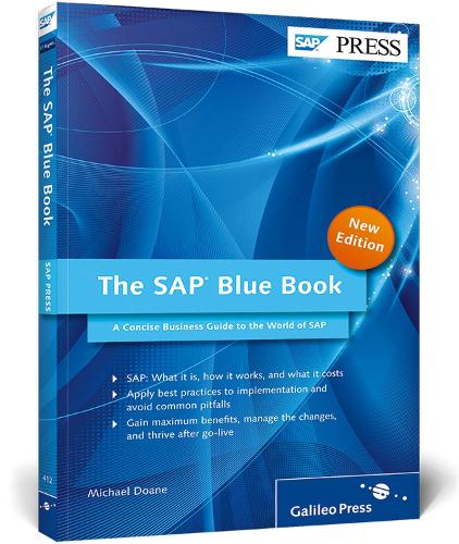 The SAP Blue Book: A Concise Business Guide to the World of SAP (Paperback)