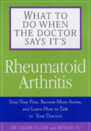 What to Do When Dr Says Rheumatoid Arthr (Paperback)