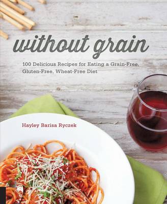 Without Grain (Hardback)