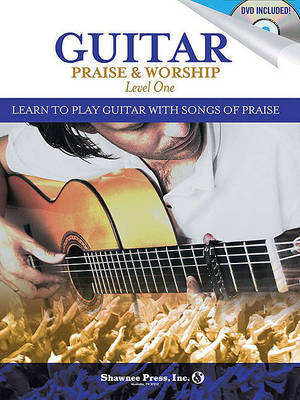 Guitar Praise & Worship - Level One (Book and DVD) (Paperback)