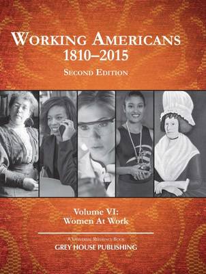 Working Americans, 1880-2015: Women At Work - Working Americans (Hardback)