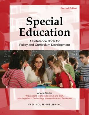 Special Education: A Reference Book for Policy & Curriculum Development (Hardback)