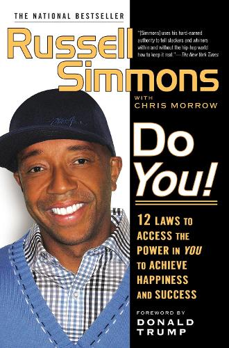 Do You!: 12 Laws to Access the Power in You to Achieve Happiness and Success (Paperback)