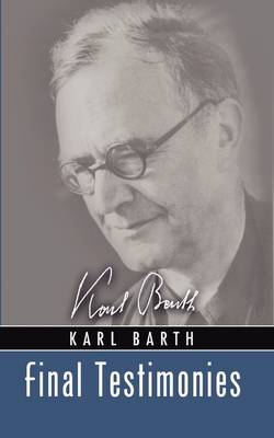 Final Testimonies (Paperback)