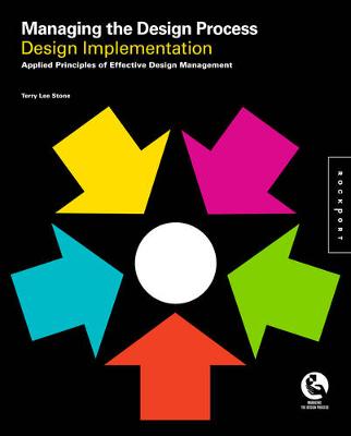 Managing the Design Process-Implementing Design: An Essential Manual for the Working Designer (Paperback)