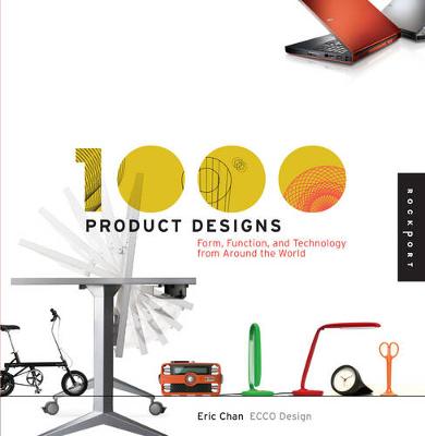 1,000 Product Designs: Form, Function, and Technology from Around the World (Paperback)