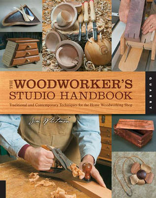 The Woodworker's Studio Handbook: Traditional and Contemporary Techniques for the Home Woodworking Shop (Paperback)