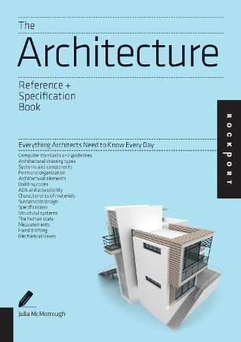 The Architecture Reference & Specification Book: Everything Architects Need to Know Every Day (Paperback)