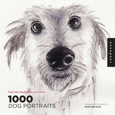 1,000 Dog Portraits: From the People Who Love Them (Paperback)