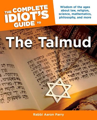 Complete Idiot's Guide to Understanding the Talmud (Paperback)