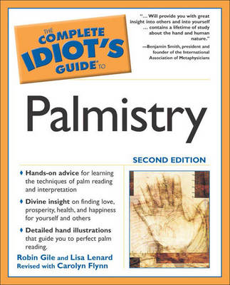 Complete Idiot's Guide to Palmistry - Complete Idiot's Guide to S. (Paperback)