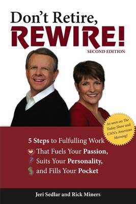 Don'T Retire, Rewire! (Paperback)
