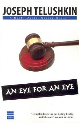An Eye for an Eye - Rabbi Daniel Mystery S. Bk. 3 (Paperback)