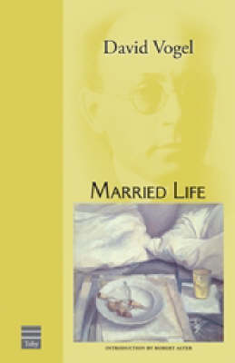 Married Life - Hebrew Classics S. (Paperback)