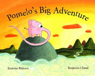 Pomelo's Big Adventure - Pomelo the Garden Elephant (Hardback)